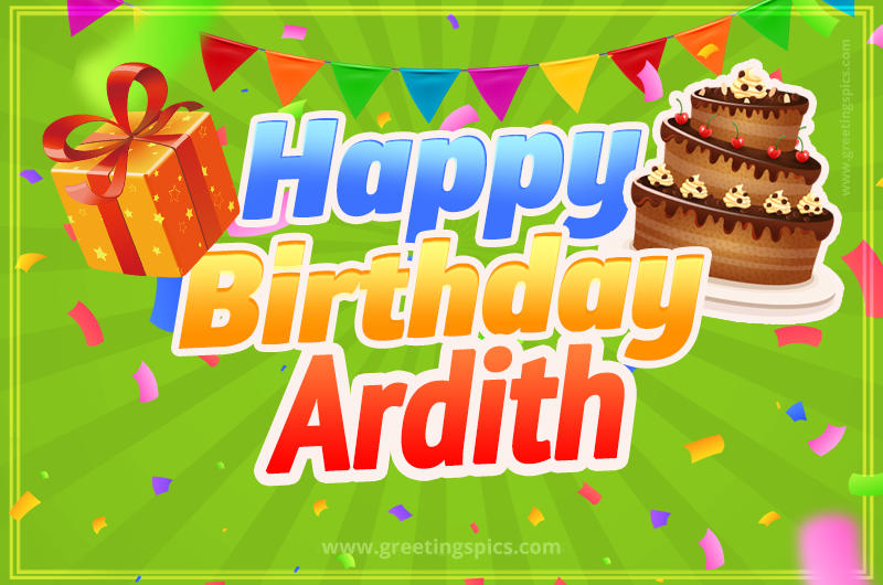 Happy Birthday Ardith picture with flags, chocolate cake and gift box