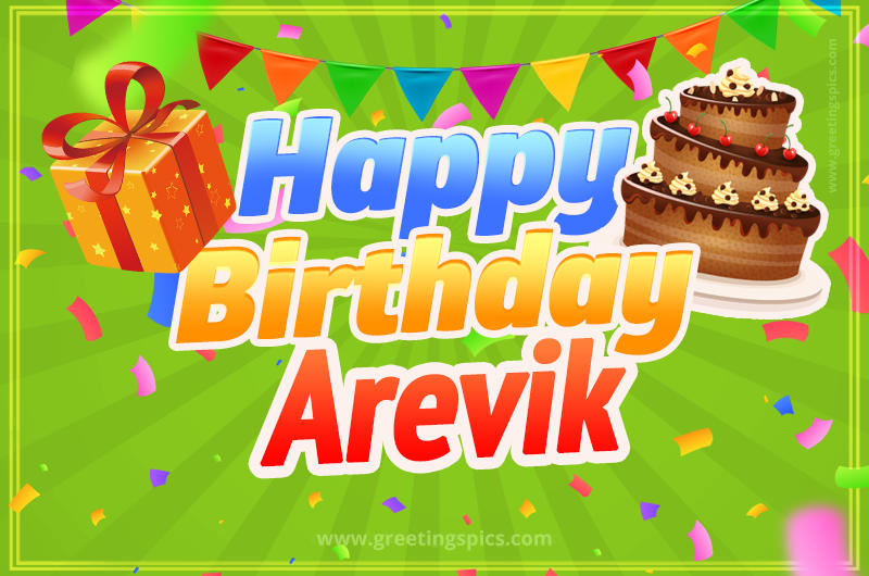 Happy Birthday Arevik picture with flags, chocolate cake and gift box