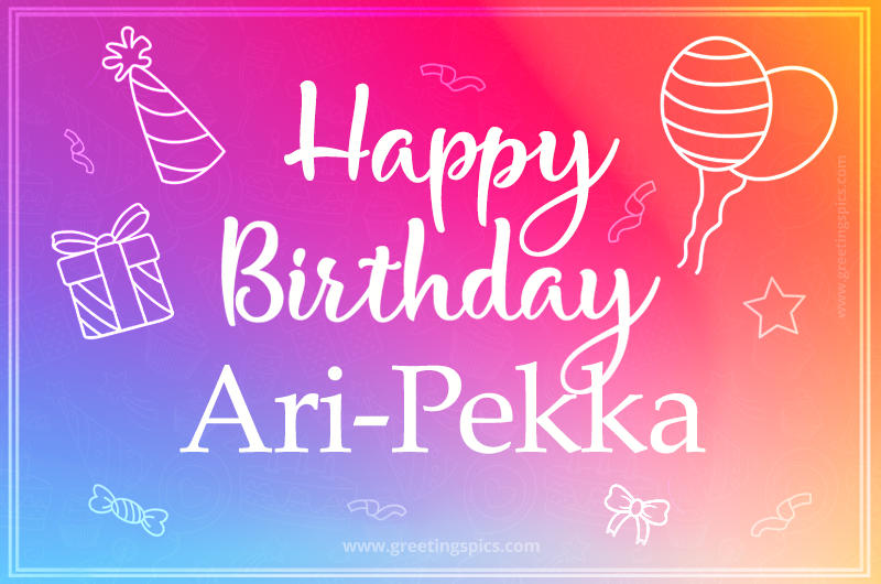 Colorful Happy Birthday Card For Ari-Pekka