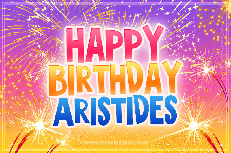 Happy Birthday Aristides Picture with fireworks