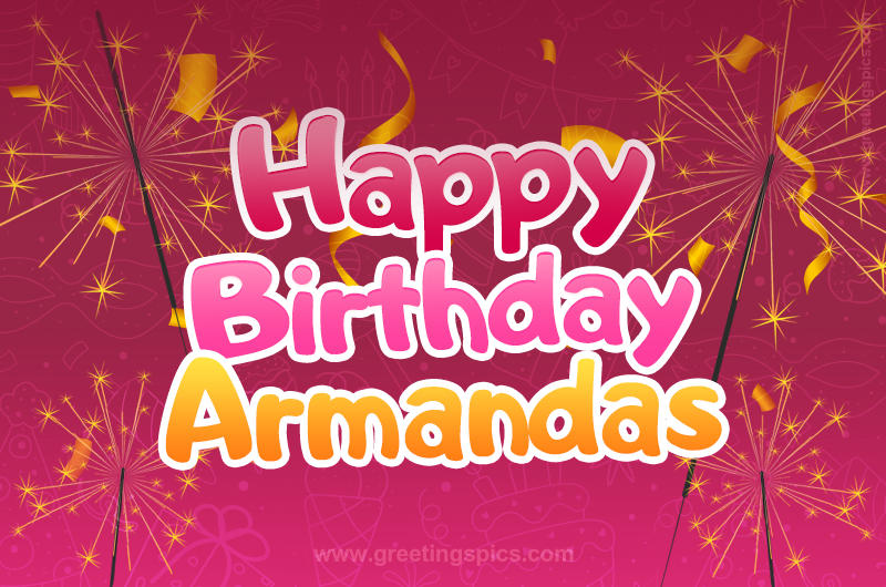 Happy Birthday Armandas Image with sparklers