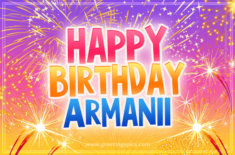 Happy Birthday Armanii Picture with fireworks