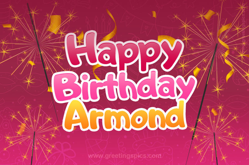 Happy Birthday Armond Image with sparklers