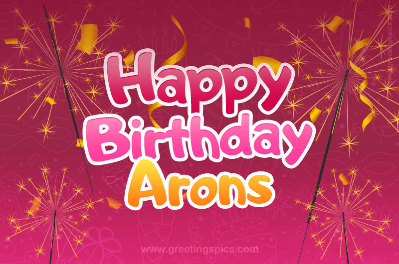 Happy Birthday Arons Image with sparklers