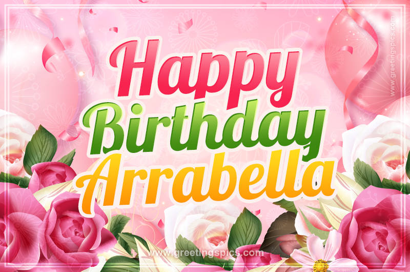 Image with gentle pink background and flowers Happy Birthday Arrabella