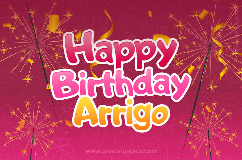 Happy Birthday Arrigo Image with sparklers