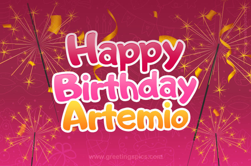 Happy Birthday Artemio Image with sparklers