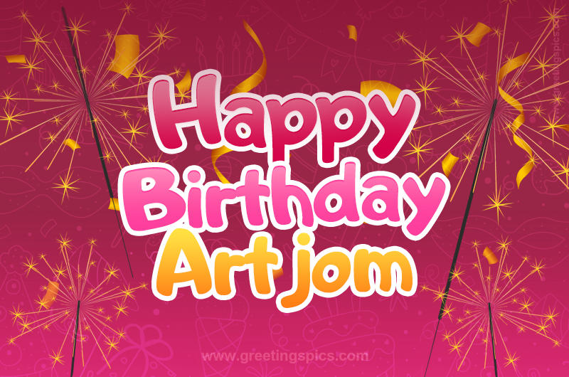 Happy Birthday Artjom Image with sparklers