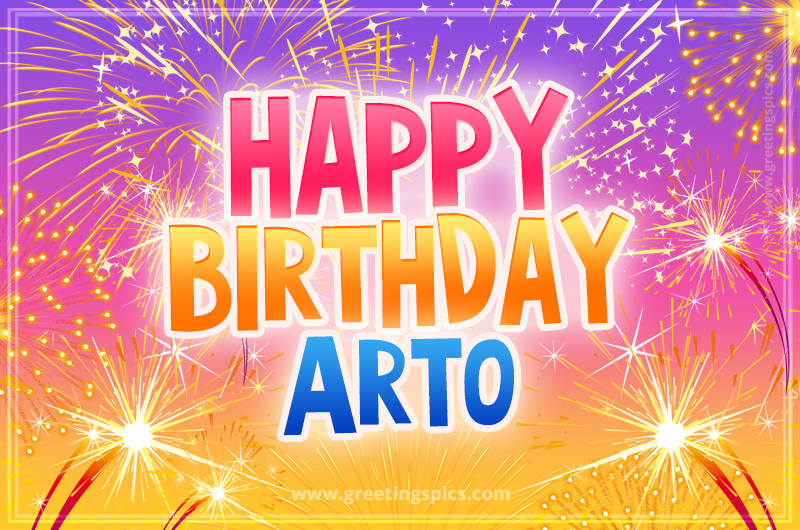 Happy Birthday Arto Picture with fireworks