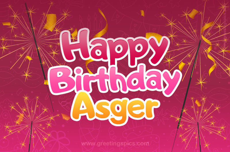 Happy Birthday Asger Image with sparklers