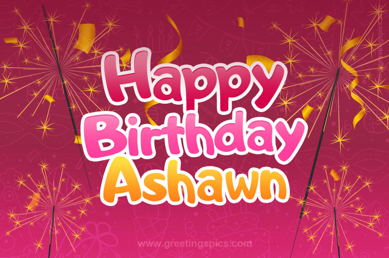 Happy Birthday Ashawn Image with sparklers