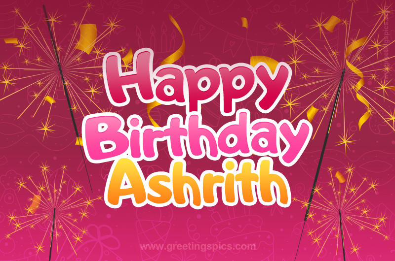 Happy Birthday Ashrith Image with sparklers