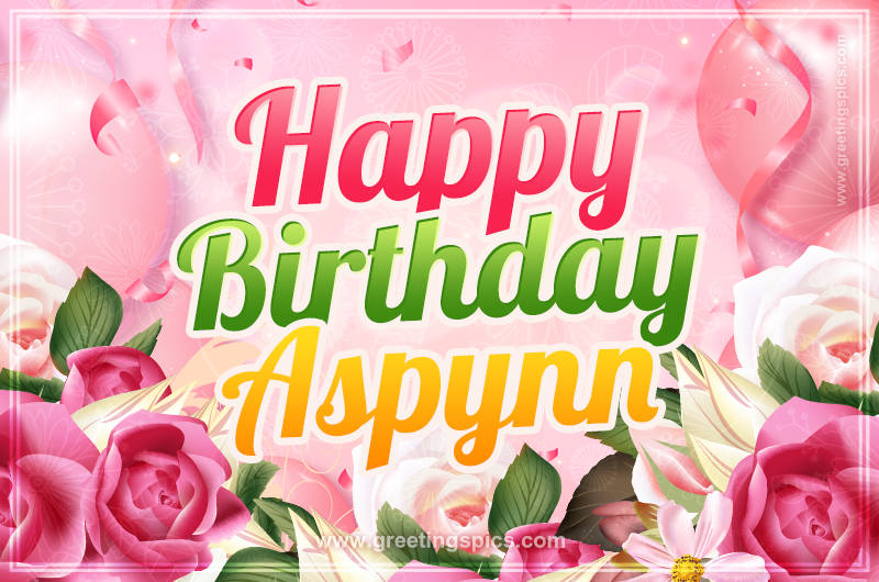 Image with gentle pink background and flowers Happy Birthday Aspynn