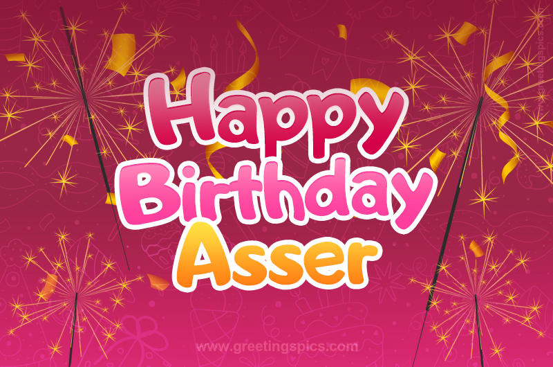 Happy Birthday Asser Image with sparklers