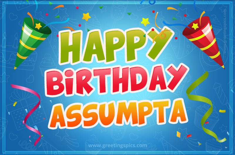 Happy Birthday Assumpta picture with confetti and party poppers