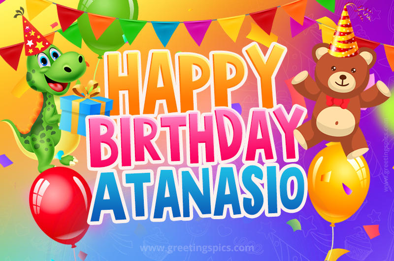 Happy Birthday Atanasio Image for a child with cute baby dinosaur and bear