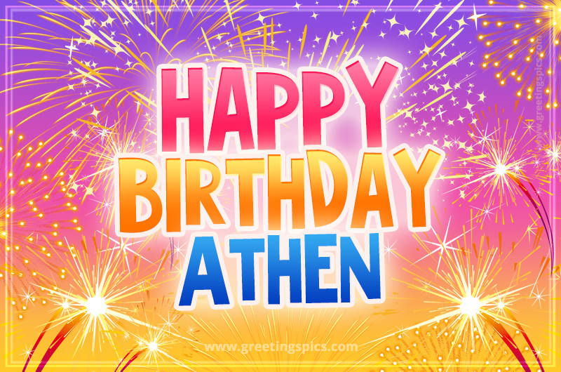 Happy Birthday Athen Picture with fireworks