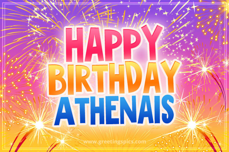 Happy Birthday Athenais Picture with fireworks