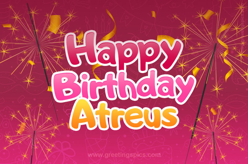 Happy Birthday Atreus Image with sparklers