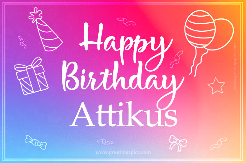 Colorful Happy Birthday Card For Attikus