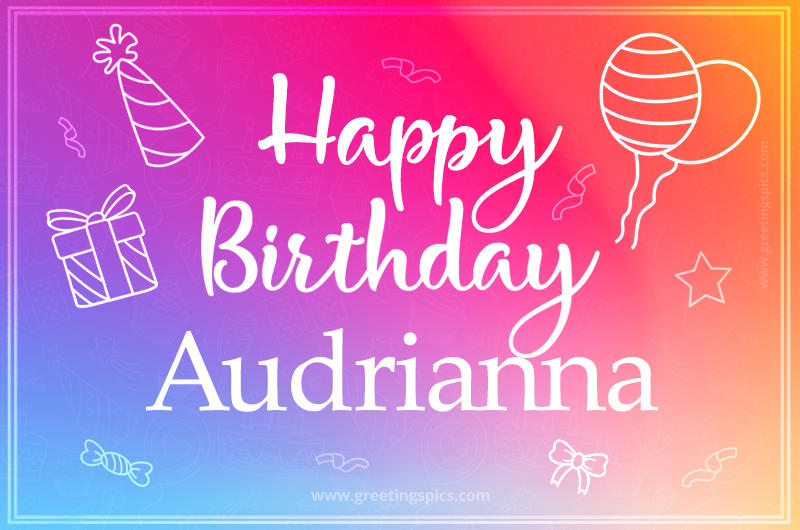 Colorful Happy Birthday Card For Audrianna