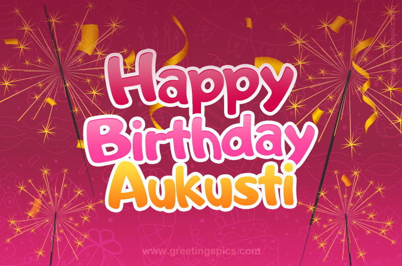 Happy Birthday Aukusti Image with sparklers