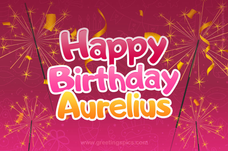 Happy Birthday Aurelius Image with sparklers