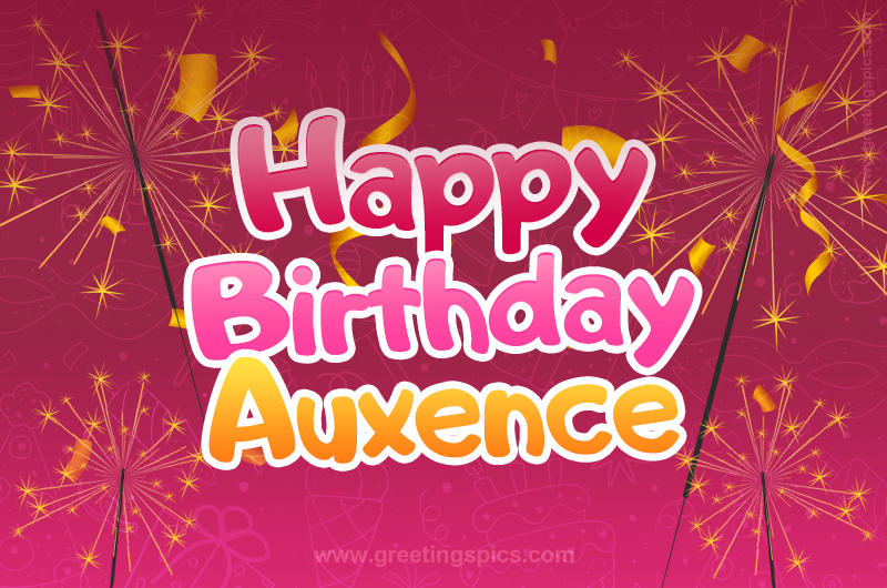 Happy Birthday Auxence Image with sparklers