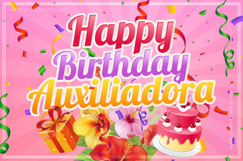 Beautiful Birthday Card for Auxiliadora with Cake and bouquet of flowers