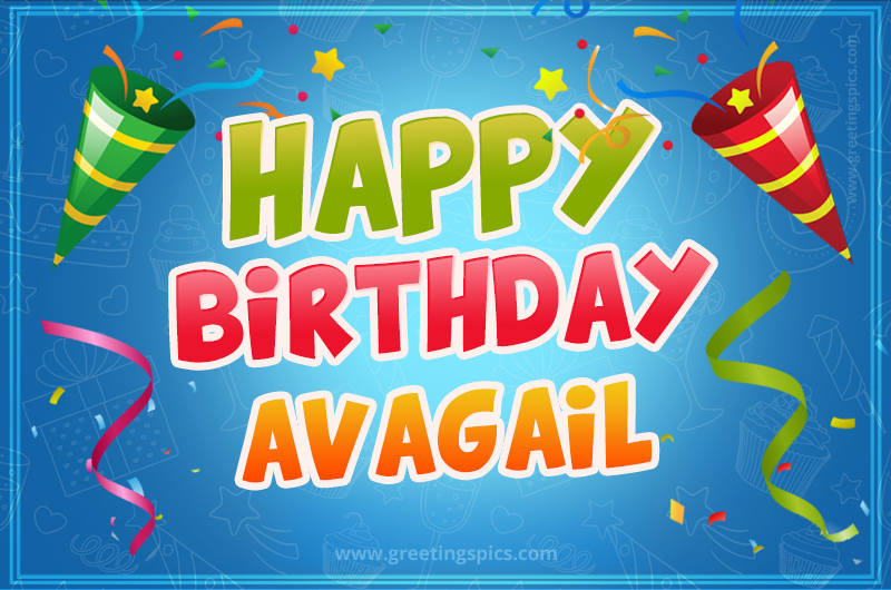 Happy Birthday Avagail picture with confetti and party poppers