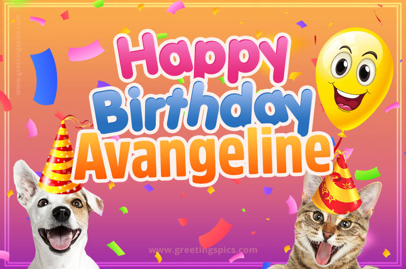 Happy Birthday Avangeline Funny Image with cat and dog