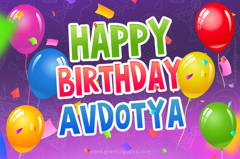 Happy Birthday Avdotya Festive Greeting Card