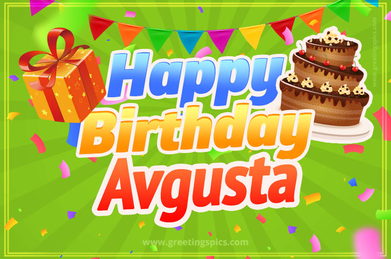 Happy Birthday Avgusta picture with flags, chocolate cake and gift box