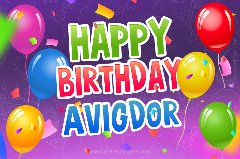 Happy Birthday Avigdor Festive Greeting Card