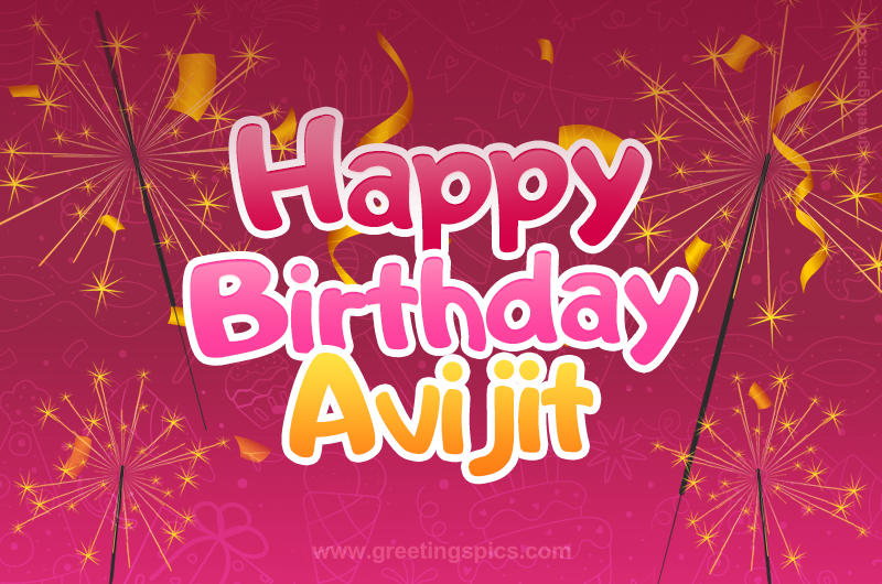 Happy Birthday Avijit Image with sparklers