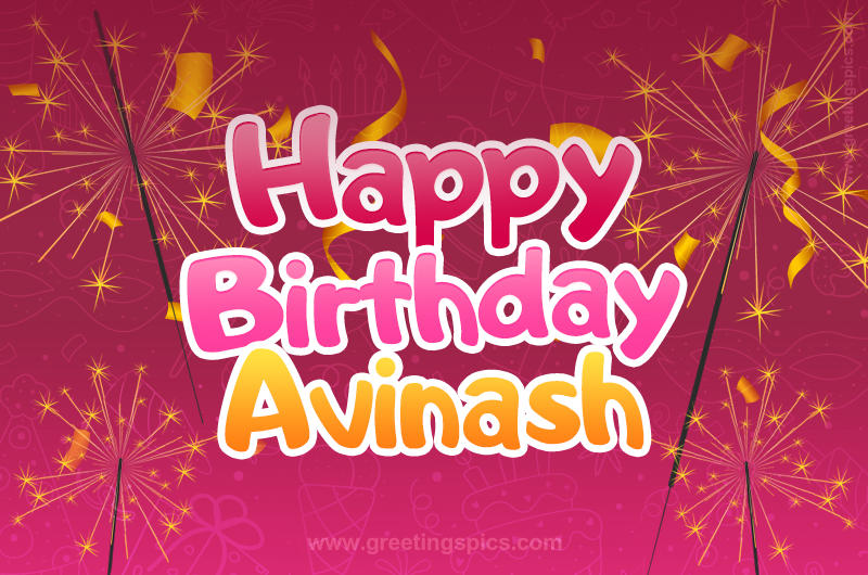 Happy Birthday Avinash Image with sparklers