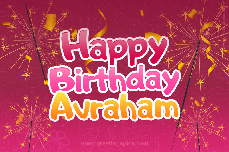 Happy Birthday Avraham Image with sparklers