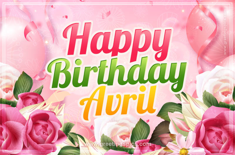 Image with gentle pink background and flowers Happy Birthday Avril