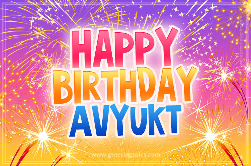 Happy Birthday Avyukt Picture with fireworks