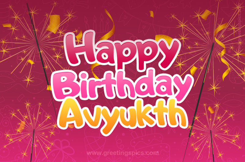 Happy Birthday Avyukth Image with sparklers