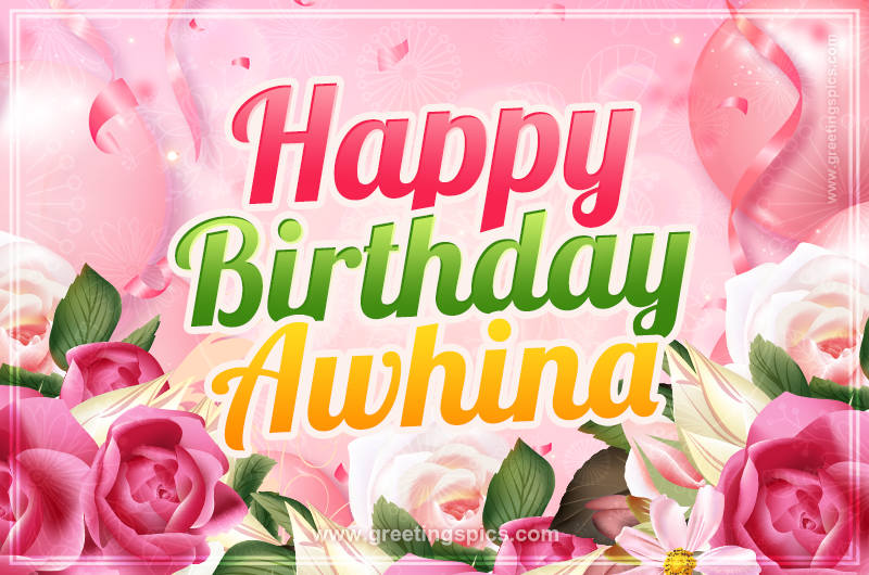 Image with gentle pink background and flowers Happy Birthday Awhina