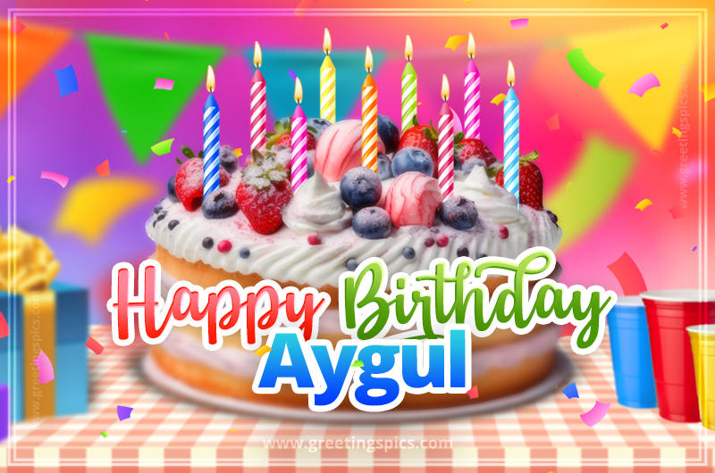 Happy Birthday Aygul Colorful Image with fruit cake and candles