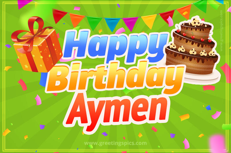 Happy Birthday Aymen picture with flags, chocolate cake and gift box