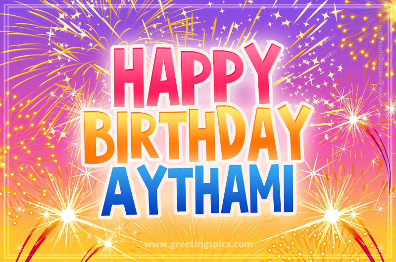 Happy Birthday Aythami Picture with fireworks