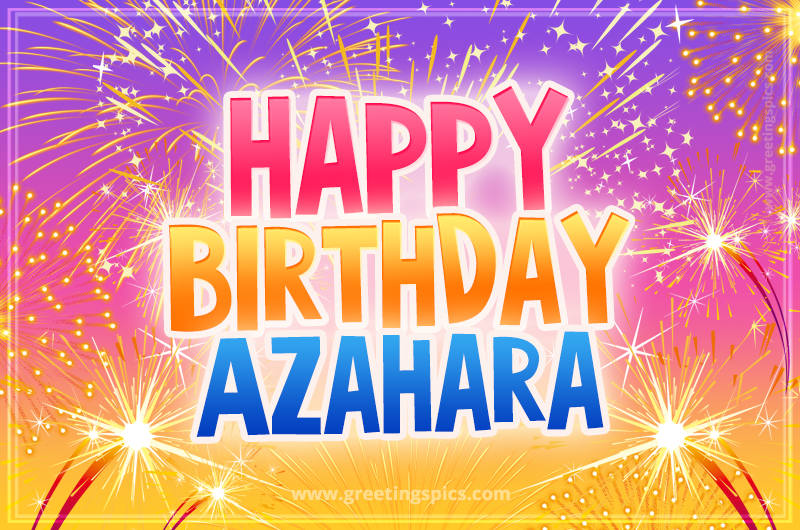 Happy Birthday Azahara Picture with fireworks