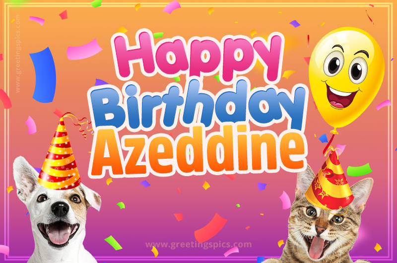 Happy Birthday Azeddine Funny Image with cat and dog