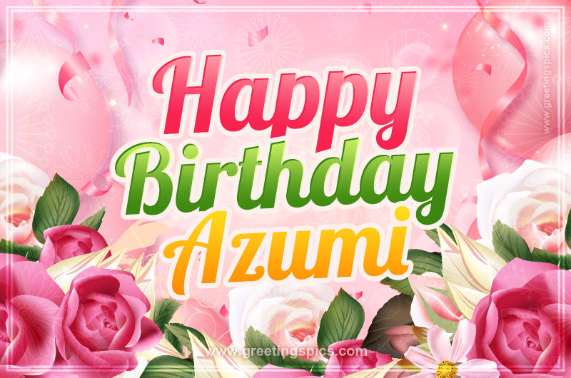 Image with gentle pink background and flowers Happy Birthday Azumi