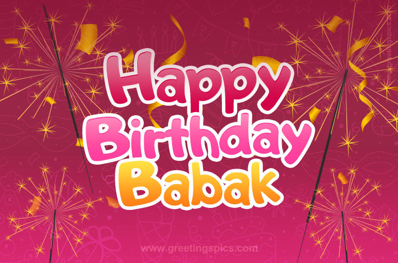 Happy Birthday Babak Image with sparklers