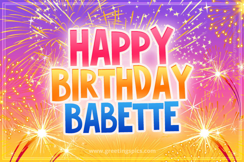 Happy Birthday Babette Picture with fireworks