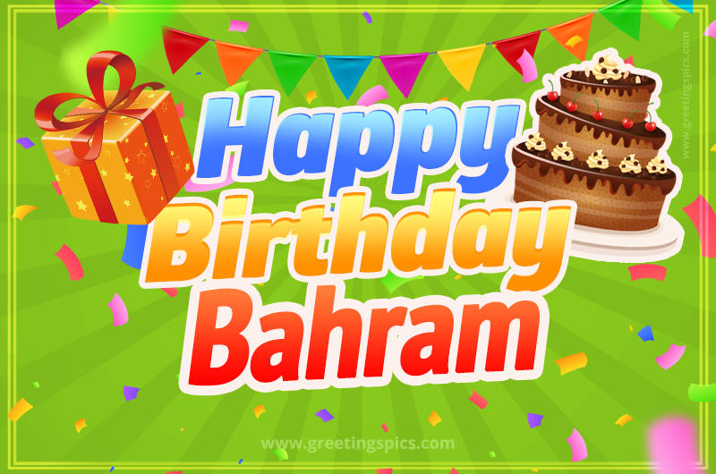 Happy Birthday Bahram picture with flags, chocolate cake and gift box